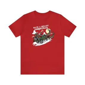 Have a Mullet Christmas Tee Have a Mullet Christmas Tee